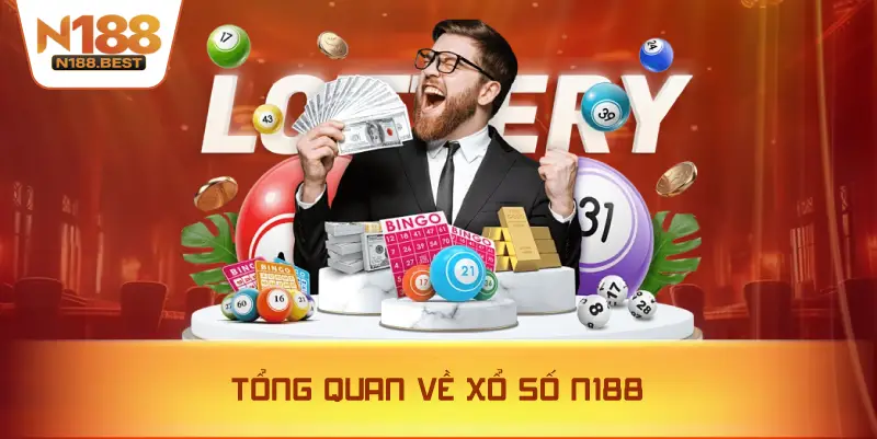 Tổng Quan Về Xổ Số N188